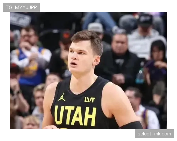 沃克·凯斯勒突破占比提升显著，助阵后提升球队内线威胁